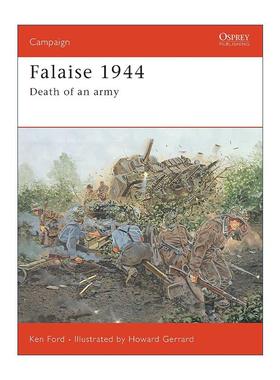 英文原版 Falaise 1944 二战法莱斯战役 战争历史系列 英文版 进口英语原版书籍