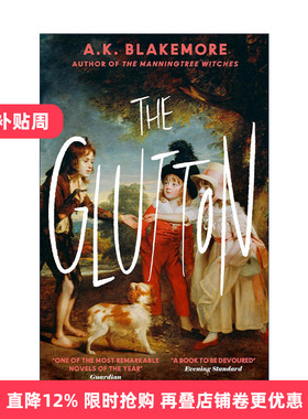 英文原版 The Glutton 饕鬄之人 文学新秀A.K.布莱克莫尔 历史小说 英文版 进口英语原版书籍