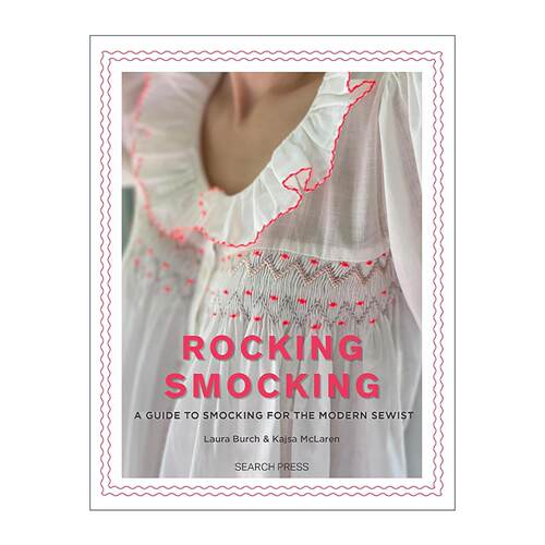 英文原版 Rocking Smocking A Guide to Smocking for the Modern Sewist 时尚褶绣指南 现代缝纫师的色彩与图案 进口英语原版书籍