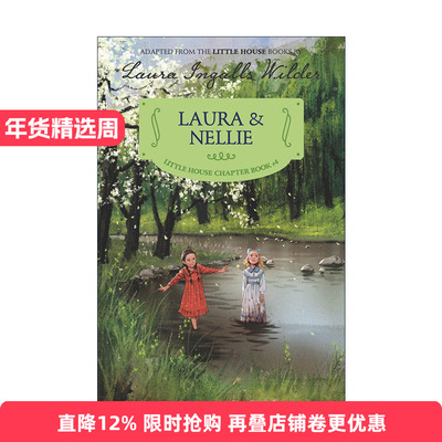 英文原版 Laura & Nellie 小木屋章节书卷4 露娜和内丽 英文版 进口英语原版书籍
