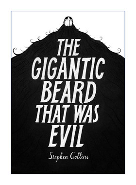 英文原版 The Gigantic Beard That Was Evil 邪恶的巨大胡子 史蒂芬·柯林斯漫画 精装 英文版 进口英语原版书籍