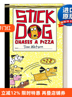 Stick Dog Chases a Pizza 史迪狗追逐披萨进口原版英文书籍