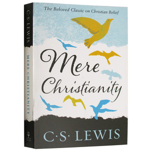 纳尼亚传奇作者 Classic Mere Signature Lewis 文学书 英文原版 Christianity 反璞归真 刘易斯经典