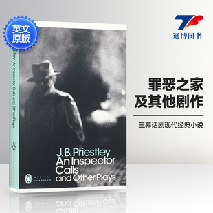 罪恶之家及其他剧作 Other 英文原版 普里斯特利 进口英语原版 Calls 英文版 Inspector 书籍 and 企鹅现代经典 Plays