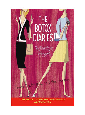 英文原版 The Botox Diaries 肉毒杆菌日记 浪漫喜剧小说 感恩日记作者Janice Kaplan贾尼丝·卡普兰 英文版 进口英语原版书籍