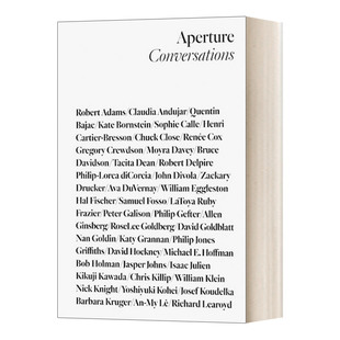 英文原版 Aperture Conversations 1985 to the Present 光圈会谈 1985年至今 英文版 进口英语原版书籍