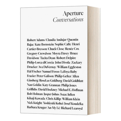 英文原版 Aperture Conversations 1985 to the Present 光圈会谈 1985年至今 英文版 进口英语原版书籍