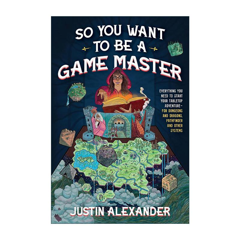 英文原版 So You Want To Be A Game Master所以你想成为一名游戏大师 桌面角色扮演冒险之旅指南 包括龙与地下城 寻路者等 英文版