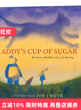 爱迪的糖杯 Addy's Cup of Sugar 英文原版书 治愈故事 儿童英语启蒙读物 图画故事书 Jon J Muth 进口英语书籍 Scholastic