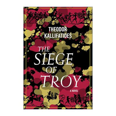 英文原版 The Siege of Troy 特洛伊城的沦陷 历史小说 Theodor Kallifatides 英文版 进口英语原版书籍