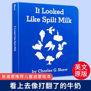 Looked 英文原版 Board Spilt 看上去像打翻了 Like Milk 儿童英语语句启蒙读物 牛奶 4岁幼儿绘本 Book 纸板书 进口英语书