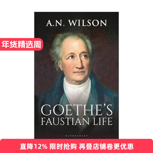 英文原版 Goethe 歌德传 浮士德人生 精装 A·N·威尔森 英文版 进口英语原版书籍
