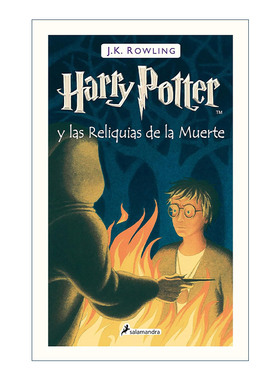 西班牙语原版 Harry Potter y las Reliquias de la Muerte Harry Potter and the Deathly Hallows 哈利波特与死亡圣器 西班牙语