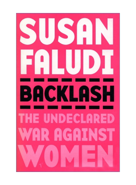 Backlash 反挫 谁与女人为敌 苏珊·法露迪进口原版英文书籍