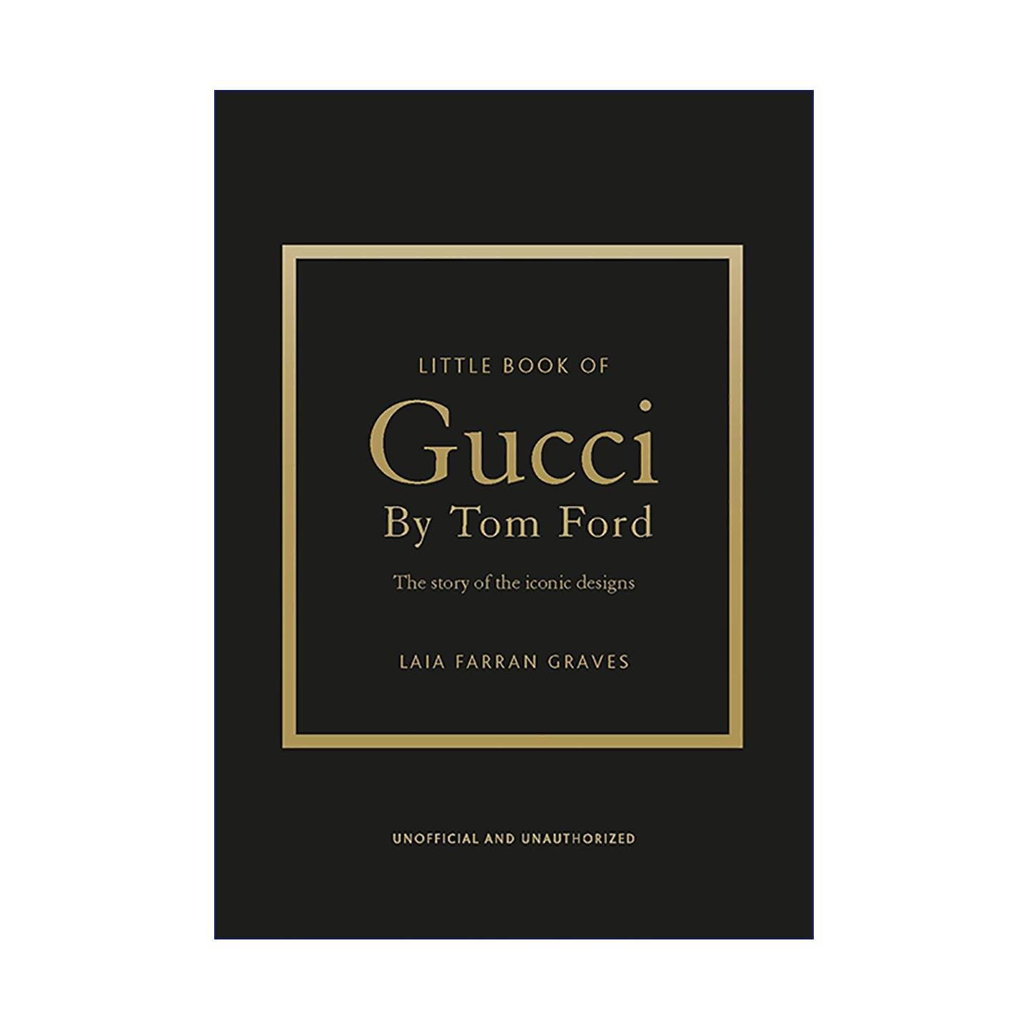 英文原版 Little Book of Gucci by Tom Ford 古驰小书 汤姆福特时代 标志性时尚设计师的故事 精装 英文版 进口英语原版书籍