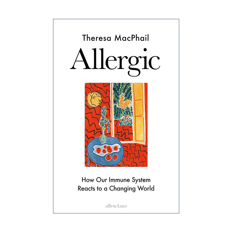 英文原版 Allergic 过敏 变化世界中我们受刺激的身体 精装 英文版 进口英语原版书籍