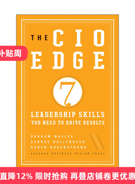 英文原版 The CIO Edge 首席信息官的优势 推动成果所需的七种领导技能 哈佛商业评论 Graham Waller 精装 英文版进口英语原版书籍