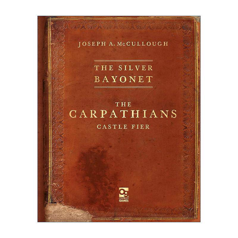 英文原版 The Silver Bayonet The Carpathians 银刺刀 喀尔巴阡城堡 哥特式拿破仑战争桌面战争兵棋指导书 进口英语原版书籍
