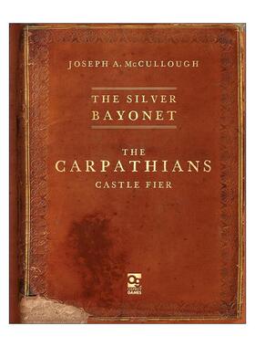 英文原版 The Silver Bayonet The Carpathians 银刺刀 喀尔巴阡城堡 哥特式拿破仑战争桌面战争兵棋指导书 进口英语原版书籍