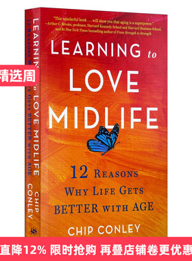 英文原版 Learning to Love Midlife 学会爱上中年 生活会随着年龄增长越过越好的12个原因 精装 英文版 进口英语原版书籍
