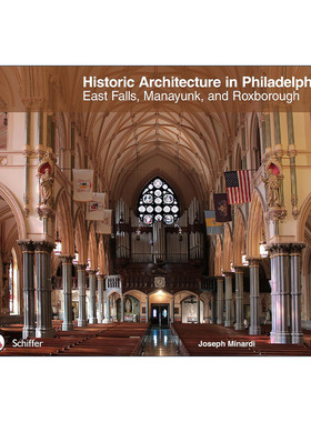 英文原版 Historic Architecture in Philadelphia 费城的历史建筑 东瀑布 马拉扬克 罗布鲁 精装复古建筑艺术图册 进口英语书籍