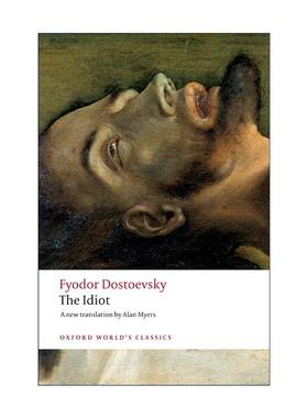 英文原版 The Idiot 陀思妥耶夫斯基 白痴 牛津世界经典 英文版 进口英语原版书籍