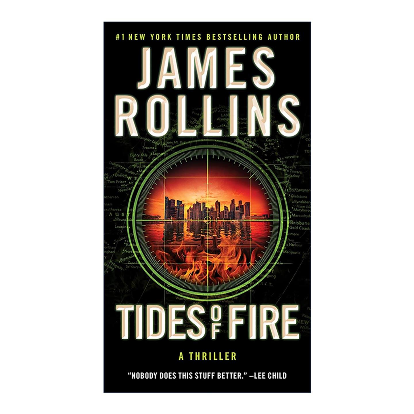 英文原版 Tides of Fire 火潮 西格玛中队系列 冒险惊悚小说 James Rollins 英文版 进口英语原版书籍