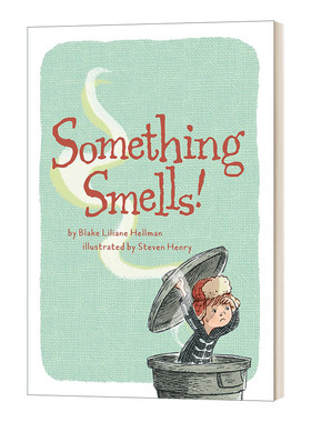 Something Smells! 什么这么臭  培养良好生活习惯绘本 精装进口原版英文书籍