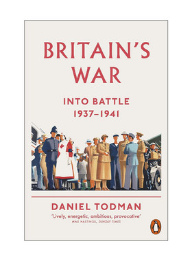英文原版 Britain's War Into Battle 1937-1941 不列颠的战争 卷一 英文版 进口英语原版书籍