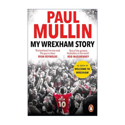 英文原版 My Wrexham Story 我的雷克瑟姆故事 英超球星保罗·穆林自传 英文版 进口英语原版书籍