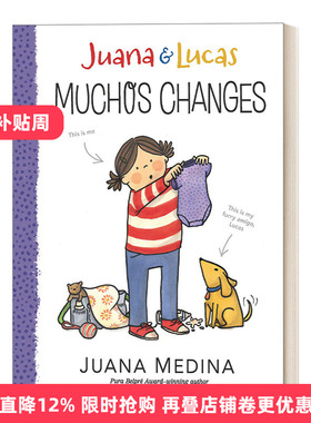 英文原版Juana and Lucas 3 Muchos Changes胡安娜和卢卡斯系列3 6-9岁儿童章节桥梁故事书 美国小学暑期阅读书单精装Juana Medina