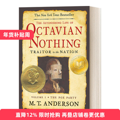 英文原版 The Astonishing Life of Octavian Nothing, Traitor to the Nation, Volume I 屋大维的惊人一生 叛国者 第一卷 英文版