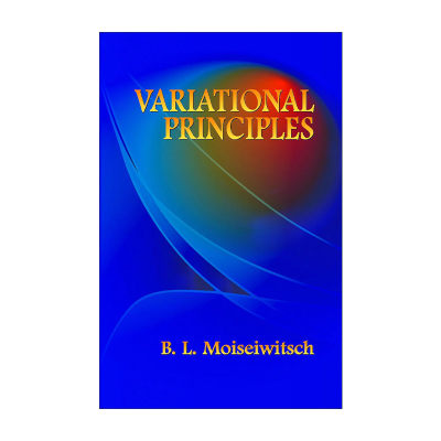 英文原版 Variational Principles 变分原理 数学 B. Moiseiwitsch英文版 进口英语原版书籍