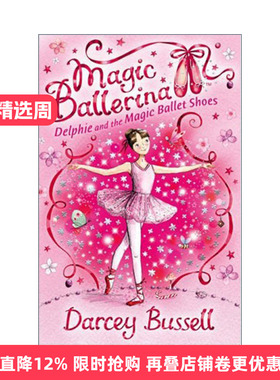 英文原版 Magic Ballerina Delphie and the Magic Ballet Shoes 魔法芭蕾舞女1 德尔菲与魔法芭蕾舞鞋 英文版 进口英语原版书籍