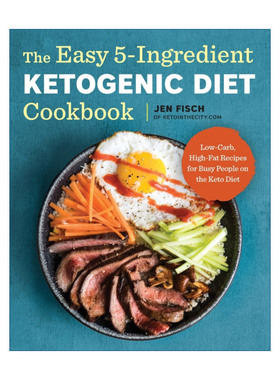 英文原版 The Easy 5-Ingredient Ketogenic Diet Cookbook 简易五成分生酮饮食食谱 英文版 进口英语原版书籍