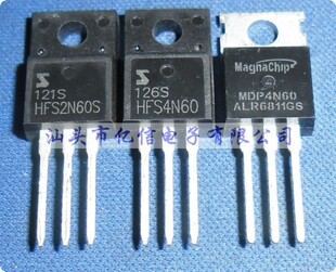 全新正品 HFS2N60S HFS4N60 MDP4N60 场效应管 BOM表配单