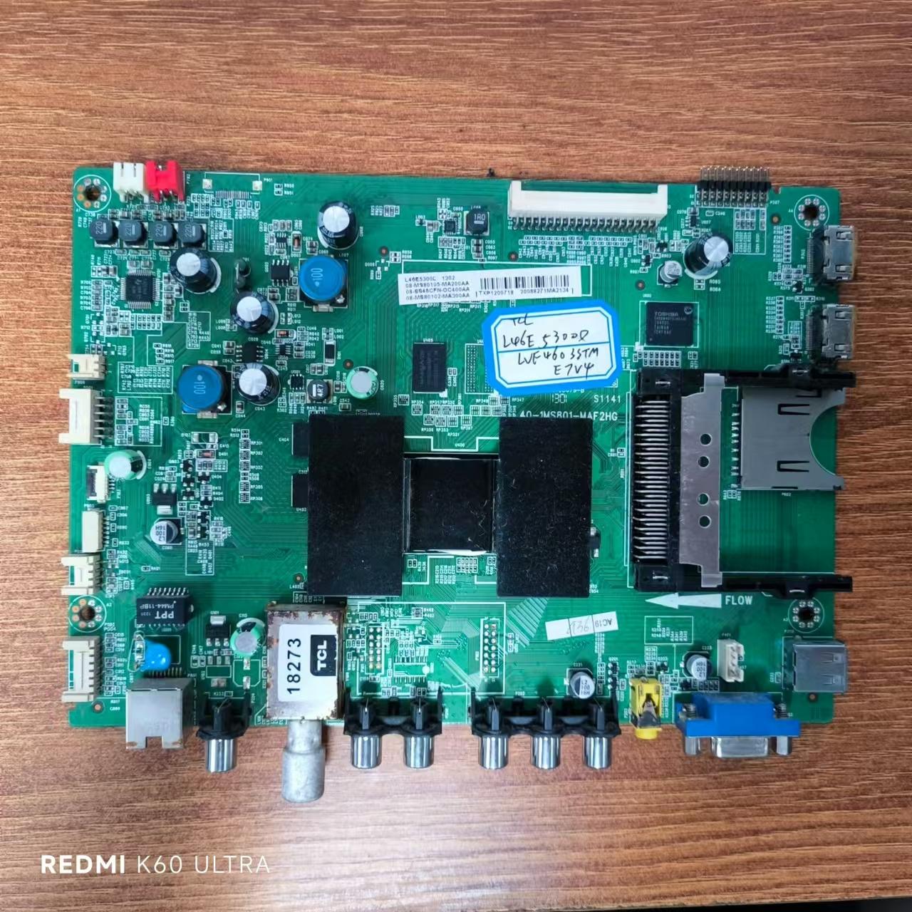 原装 TCL L46E5300D电视主板40-1MS801-MAF2HG屏LVF460SSTM现货好