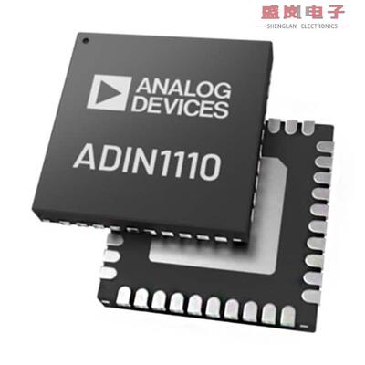 原装正品ADIN1110BCPZ[10BASE-T1L MAC PHY WITH 4 MDI]
