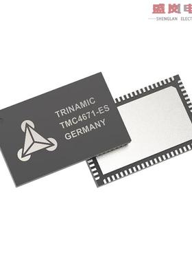 原装正品TMC4671-ES[IC MOTOR DRIVER MULTIPHASE 76QFN]