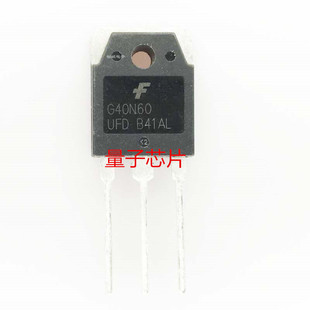 全新G40N60UFD G40N60 G30N60 SGH30N60RUFD