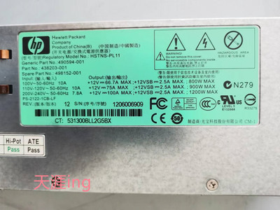 HP DL580 G6 G7 1200W电源 490594-001 438203-001 498152-001