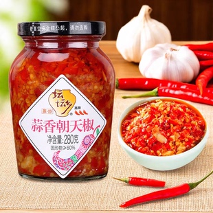 坛坛乡蒜香朝天椒280克玻璃瓶剁辣椒酱湖南特产香辣下饭拌面酱