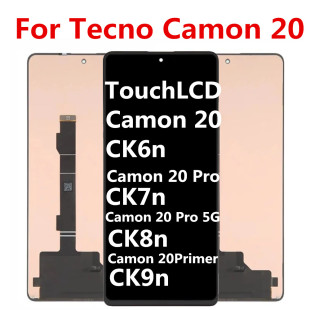 CK8N CK9N Camon20 适用于Tecno Premier CK7N Pro 屏幕总成 CK6N