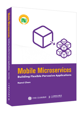 当当网 Mobile Microservices: Building Flexible Per 人民邮电出版社 正版书籍