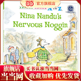 幼儿园里的26个开心果:有一点点紧张 Animal Antics A to Z : Nina Nandu's Nervous Noggin