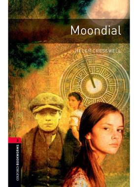 Oxford Bookworms Library: Level 3: Moondial牛津书虫分级读物3级：月晷（英文原版）