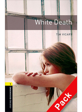 Oxford Bookworms Library: Level 1: White Death Audio 牛津书虫分级读物1级：白色死亡（附1张CD光盘）（英文原版）