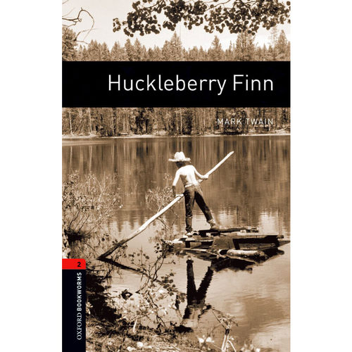 Oxford Bookworms Library: Level 2: Huckleberry Finn 牛津书虫分级读物2级：哈克贝利费恩历险记（英文原版）