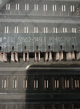 FCI/连接器 51952-146LF 高端产品 原装 公司现货可样品出售