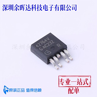 原装正品 TLE42764DVATMA1 丝印42764V 封装TO-252-4 线性稳压器